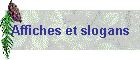 Affiches et slogans