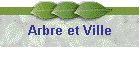 Arbre et Ville