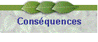 Consquences