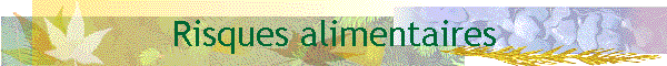 Risques alimentaires