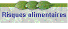 Risques alimentaires