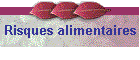 Risques alimentaires