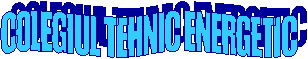 COLEGIUL TEHNIC ENERGETIC 